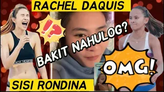 RACHEL DAQUIS NAHULOG AT SISI RONDINA BAKIT TUMAMBLING, ANONG NANG YARE SA IDOL NATIN?