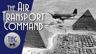 The Air Transport Command's Contributions to the U.S. WWII Effort
