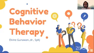 NGOBRAS with dr. Elvine Gunawan, SpKJ  tema  Cognitive Behavioral Therapy | #2