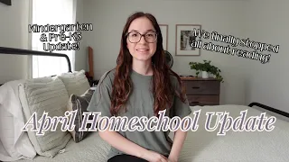 April Homeschool Update | Kindergarten and Pre-K3 Update