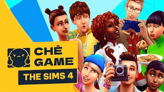 THE SIMS 4 | Chê Game