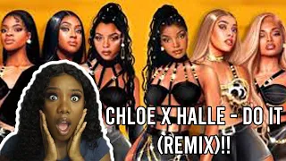 CHLOE x HALLE - DO IT REMIX REACTION ft. Doja Cat, City Girls & Mulatto