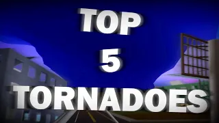 Top 5 Twisted Tornadoes! | 2022 Season