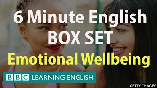 BOX SET: 6 Minute English - Emotional Wellbeing English mega-class! One hour of new vocabulary!