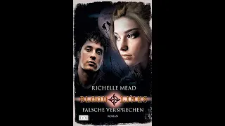 Bloodlines - Band 1 - Falsche Versprechen von Richelle Mead Teil 2v2 (Fortsetzung Vampire Academy)