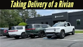 Taking Delivery of a Rivian