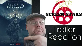 Hold The Dark Official Trailer Reaction (2018 Netflix Movie)