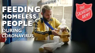 Feeding Homeless People During Coronavirus | The Salvation Army