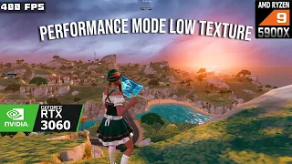 RTX 3060 + Ryzen 9 5900x | Fortnite Chapter 5  | Performance Mode | Low Texture | Benchmark 2024