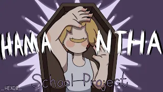 Hamantha || school project animation