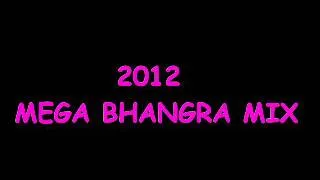 2012 Mega Bhangra Mix.wmv