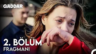 Gaddar 2. Bölüm Fragmanı - Hiç Bir Şeyimsin Artık Kızım!