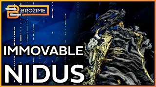 IMMOVABLE NIDUS | Warframe 2022 Build Refresh