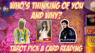 💭Who's Thinking of You and Why?💭 Tarot Pick a Card Reading