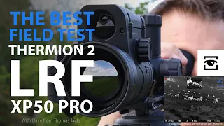 The best field test of the Pulsar Thermion 2 LRF XP50 Pro
