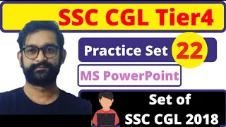 CPT Module (SSC CGL 2018 Set) l Practice set -22 l Ms PowerPoint l #ssc_cgl_tier4 #cpt