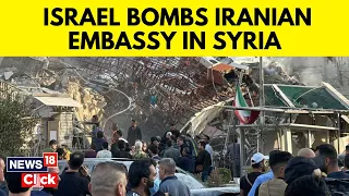 Israel News | Israel Bombs Iran Embassy In Syria, Killing Several Commanders | English News | N18V
