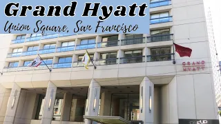 Grand Hyatt Union Square  San Francisco Hotel and Room Tour