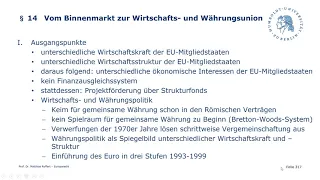 Vom Binnenmarkt zur Wirtschafts- und Währungsunion – Vorlesung Europarecht XIV