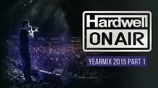 Hardwell On Air 2015 Yearmix Part 1