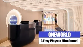 TRAVEL HACK | 3 Easy Ways to Reach ONEWORLD Elite Status!