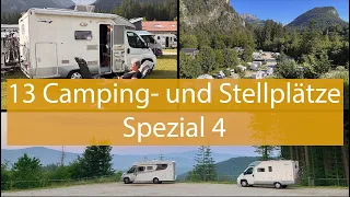 13 Camping- und Wohnmobilstellplätze Spezial 4 - in Bayern und Österreich