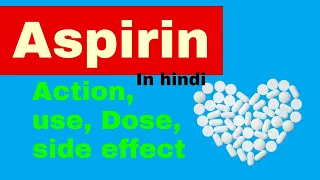 Aspirin pharmacology | aspirin mechanism of action | uses, dose, side effect | aspirin tablet