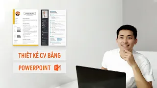 TỰ THIẾT KẾ CV BẰNG POWERPOINT | TỂN