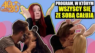 40 kontra 20, czyli WSZYSCY SIĘ ZE SOBĄ CAŁUJĄ #10