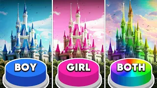 Choose One Button! Girl 🎀 Boy 💎 Both 🌈