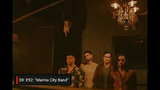 Season 9: Episode 92: Marina City Band