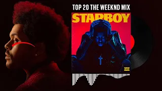 TOP 20 THE WEEKND MIX - Exo Dj - The Weeknd Collection