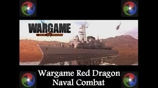 Wargame Red Dragon: Naval Combat - First Battle