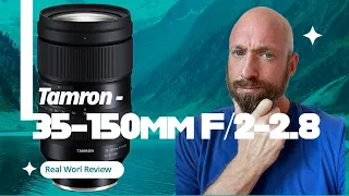 Tamron 35-150mm f/2-2.8 Real World Review