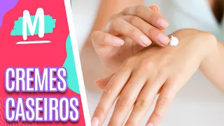 Aprenda a fazer cremes em casa para tratar a pele - Mulheres (12/08/22)