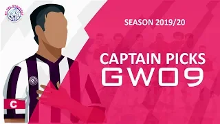 GAMEWEEK 09 - Captain Picks | Fantasy Premier League 2019/20