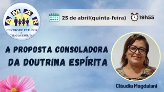 Palestra 👉 A PROPOSTA CONSOLADORA DA DOUTRINA ESPÍRITA