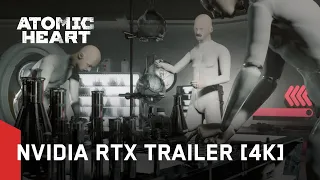 Atomic Heart - Nvidia RTX Trailer [4K]