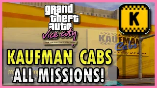 GTA Vice City: DEFINITIVE EDITION - ALL Kaufman Cabs Missions! #GTAVC