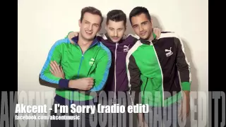 Akcent - I'm Sorry ( radio edit ) new 2012