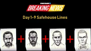Payday 2 - Breaking News' Safehouse Lines
