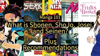 Manga 101 What is Shonen, Shojo, Josei, and Seinen? Beginners guide