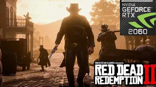 Red Dead Redemption 2 | RTX 2060 6Gb | Ultra-High Settings ( DLSS Quality ) at 1080p/1440p