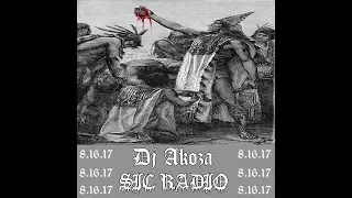 DJ Akoza - SIC RADIO 8/16/17