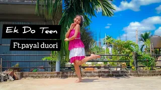 Ek Do Teen // Madhuri Dixit // Bollywood Dance Cover //ft.payal duori