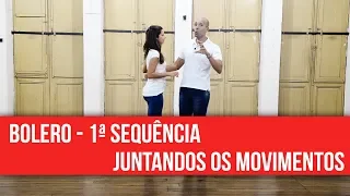 Canal Dança Comigo - Bolero - 1ª sequência - juntando os movimentos