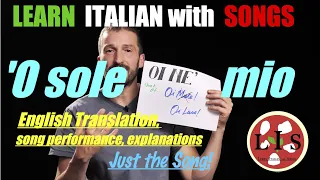 Italian song 'O sole mio with lyrics and English translation