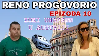 RENO PROGOVORIO EPIZODA 10-ZOKI UHAPSEN U AUSTRIJI