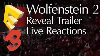 Wolfenstein 2: The New Colossus E3 Trailer Live Reactions