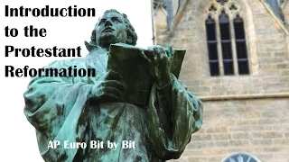 The Protestant Reformation: AP Euro Bit by Bit #12